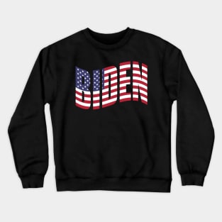 Vote for Biden American Flag | 2020 Presidential Election | Vote Democrat for Positive Change Crewneck Sweatshirt